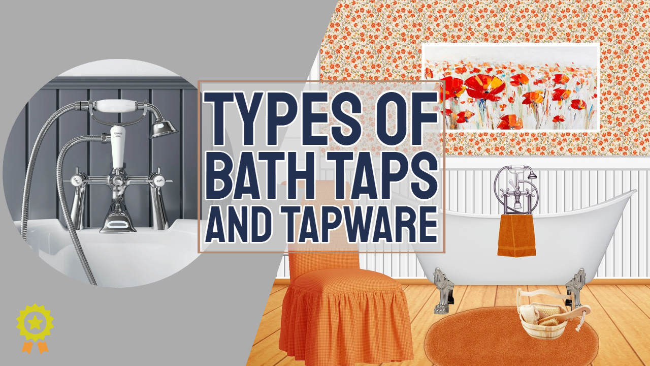 Image text: "Types of bath taps".