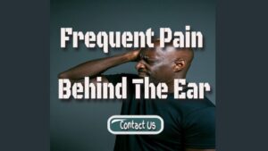 graphic stating frequent-pain-behind-the-ear